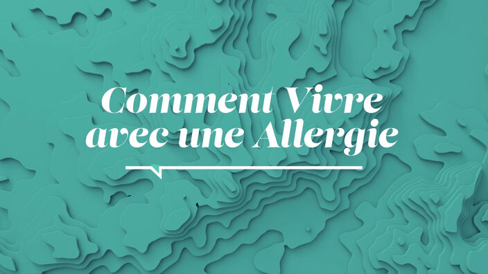 La Santé D'abord : Vivre avec une Allergie