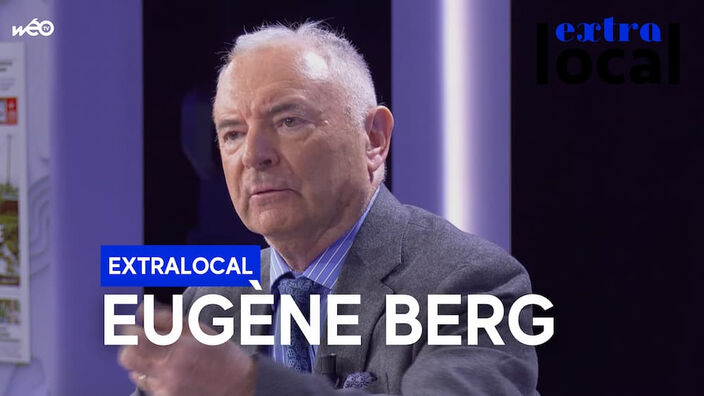 Eugène Berg, invité d’Extralocal