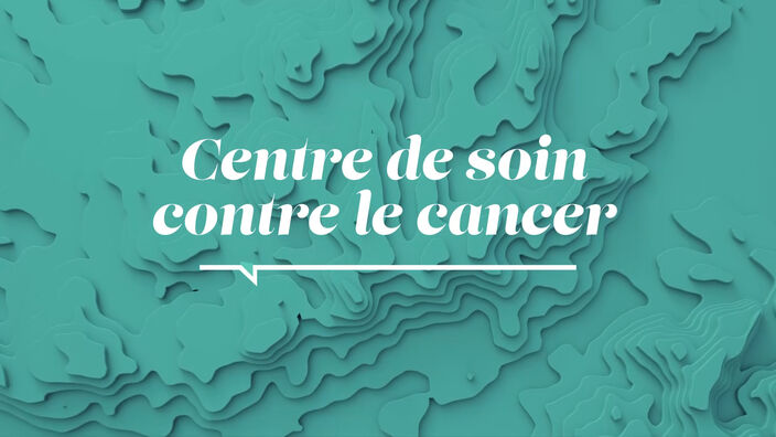 La Santé D'abord : Centre de Soin contre le Cancer