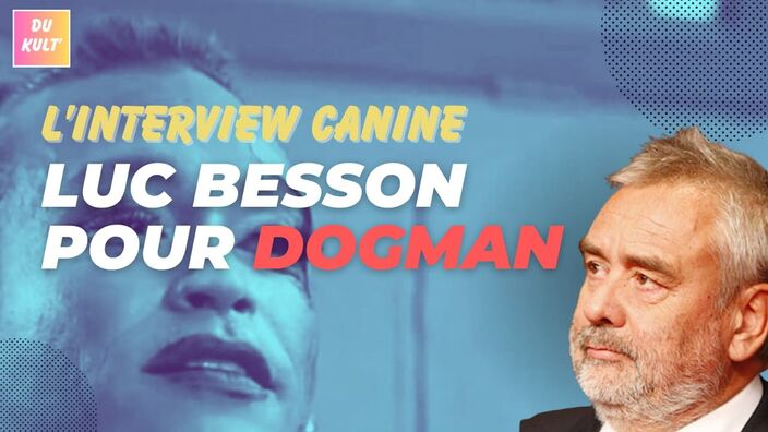 Luc Besson montre les crocs dans "Dogman"