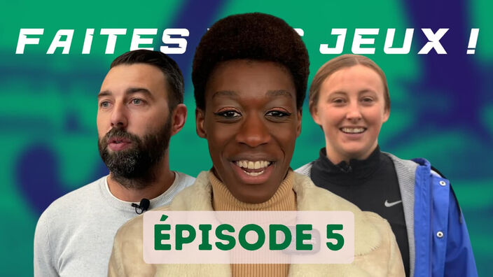 « Faites vos Jeux ! » : épisode 5