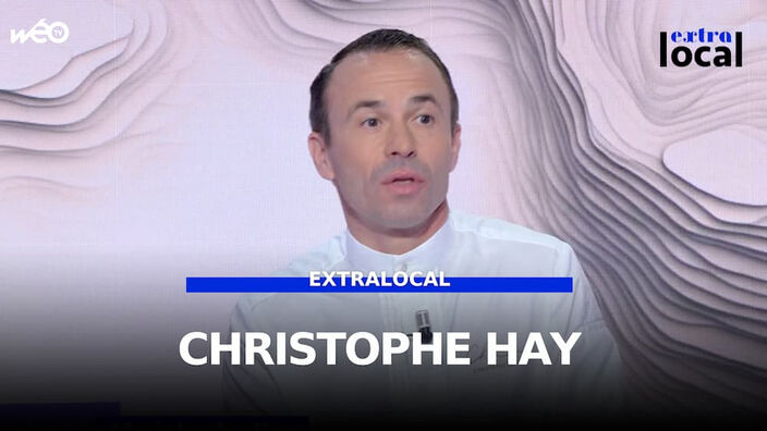 Christophe Hay, invité d'Extralocal