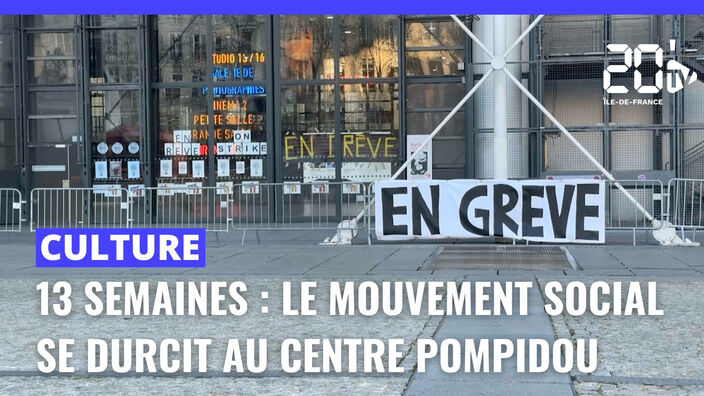 Centre Pompidou : après 13 semaines, la mobilisation se durcit