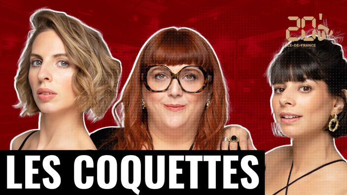 Les Coquettes : "Mais qui est Francis ?"