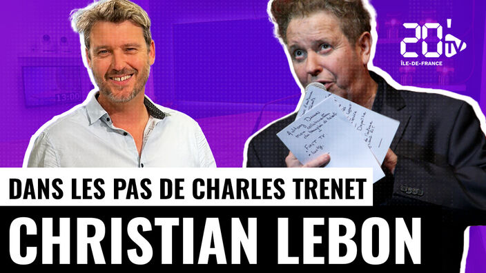 Christian Le Bon dans les pas de Charles Trenet