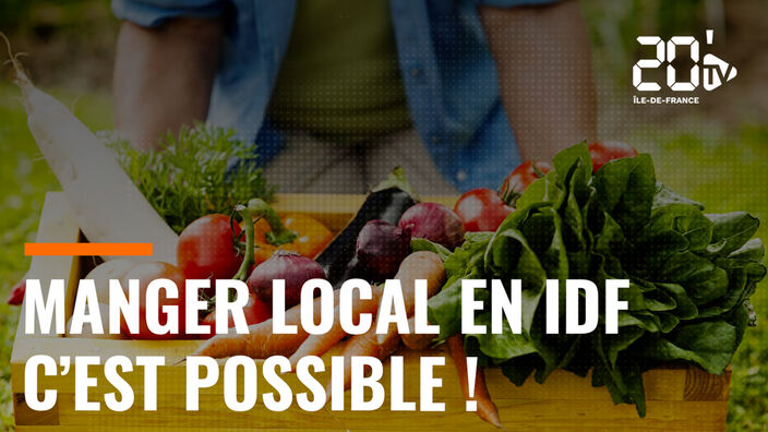 Manger local en Île-de-France, c'est possible !