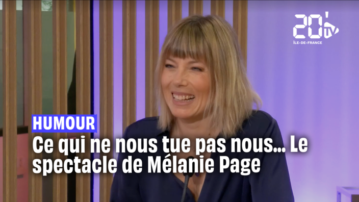 MÉLANIE PAGE : Ce qui ne nous tue pas, nous... ?