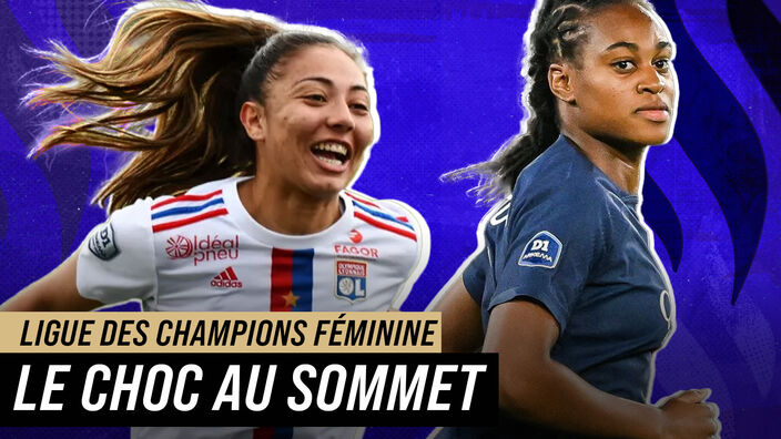 Ligue des champions féminine : le choc au sommet se profile.