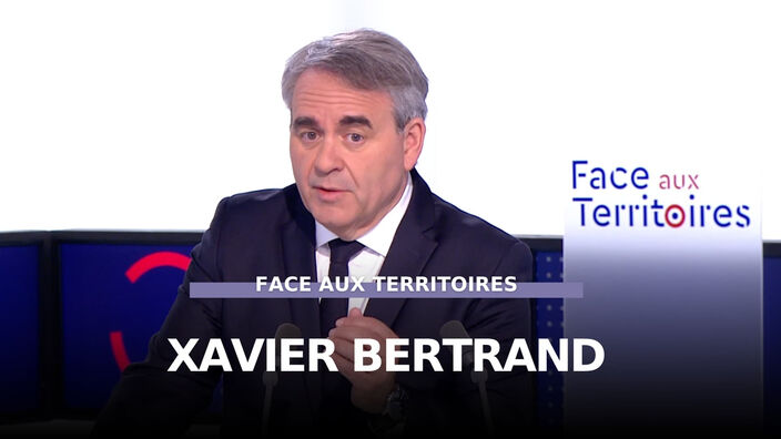 "Face aux territoires" avec Xavier Bertrand