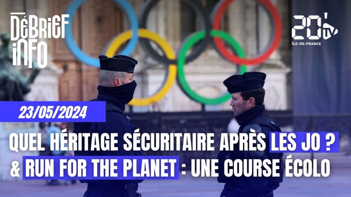Le Débrief de l'info ce 23 mai en Île-de-France