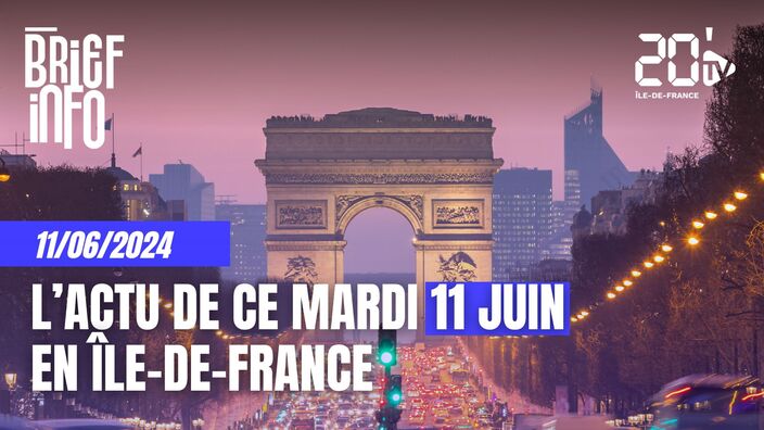 Le Brief de l'info de ce 11 juin 2024