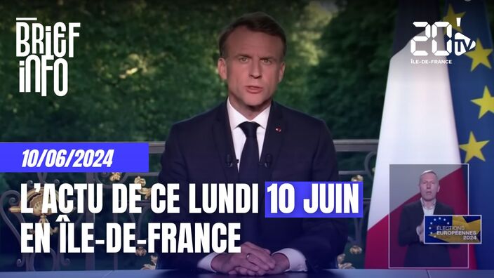 Le Brief info de ce lundi 10 juin 2024