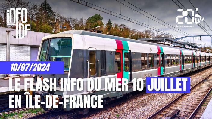 L'info de ce mercredi 10 juillet 2024