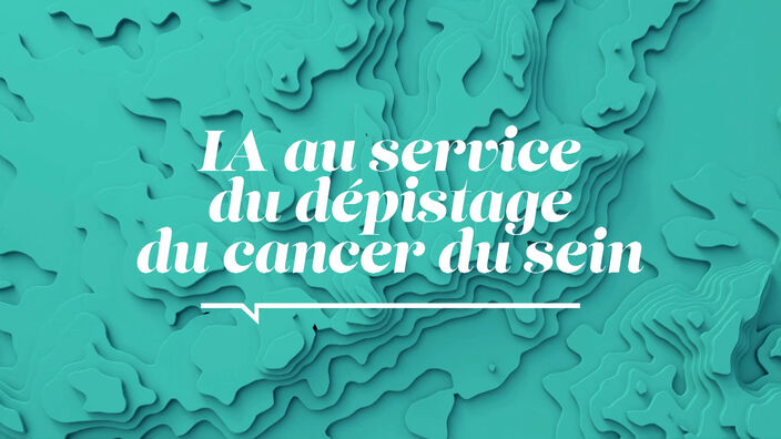 La Santé D'abord : L'IA au service du dépistage du cancer du sein