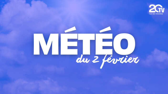 Les prévisions météo de ce dimanche 2 février en Île-de-France
