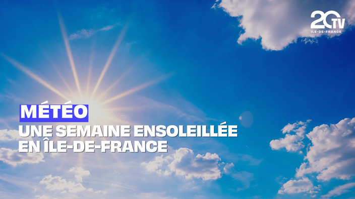 Une semaine ensoleillée en Île-de-France