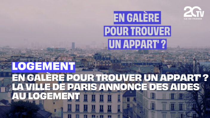 En galère pour trouver un appart' ? la Ville de Paris annonce des aides au logement