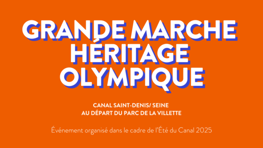 Grande marche Héritage olympique