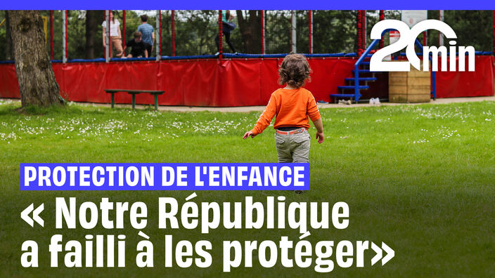 Protection de l'enfance « Notre République a failli à protéger les plus vulnérables »