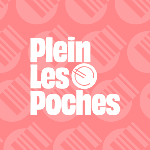 Plein les poches