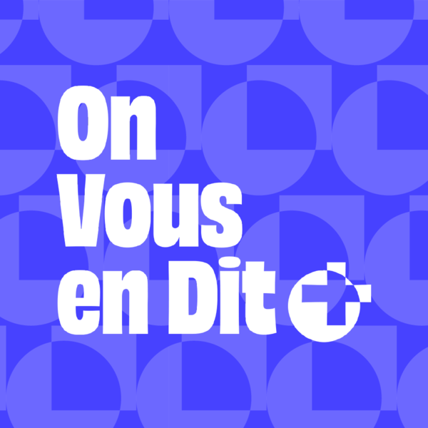 On vous en dit plus