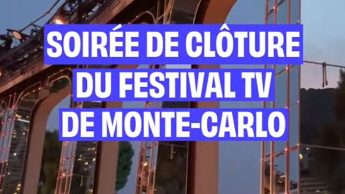 On vous fait découvrir la soirée de clôture du Festival de Monte-Carlo